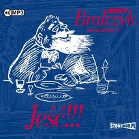 Jeść!!! Bralczyk Jerzy