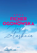 Jeśli zatęsknię&nbsp;-&nbsp;Ficner-Ogonowska Anna