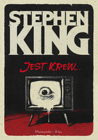 Jest krew… King Stephen