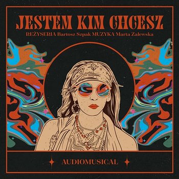 Jestem Kim Chcesz (Original Musical Soundtrack) - Teatr Muzyczny ROMA, Audioteka