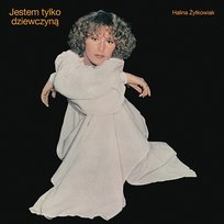 Jestem tylko dziewczyną Halina Żytkowiak
