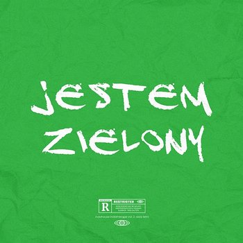 Jestem zielony - indahouse, Szymi Szyms, OsaKa feat. Adrian Forest, FVCKOFF, Cheez