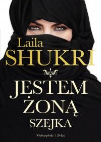 Jestem żoną szejka - Shukri Laila