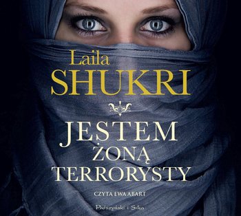 Jestem żoną terrorysty - Shukri Laila