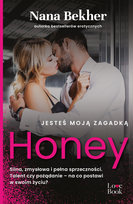Jesteś moją zagadką. Honey Bekher Nana