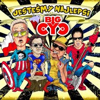 Jesteśmy Najlepsi Big Cyc