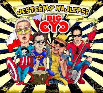 Jesteśmy najlepsi - Big Cyc