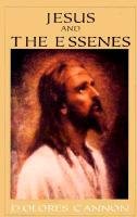 Jesus and the Essenes Cannon Dolores