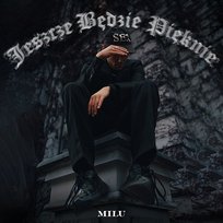 Jeszcze będzie pięknie Sarnula, Milu