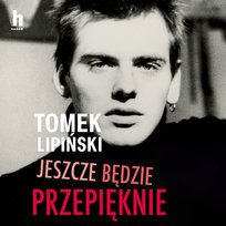 Jeszcze będzie przepięknie - audiobook