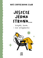Jeszcze jedna strona… książki, kawa i inne przyjemności Hot Coffee Book Club