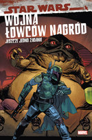 Jeszcze jedno zadanie. Wojna łowców nagród. Star Wars Pizzari Luca, Guiu Vilanova, Rodney Barnes, Zama Kei, Ibraim Roberson, Ireland Justina, David Baldeon, Wong Alyssa, Older Daniel Jose