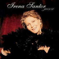 Jeszcze Irena Santor