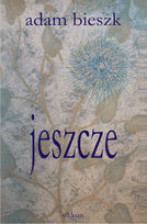 Jeszcze Bieszk Adam
