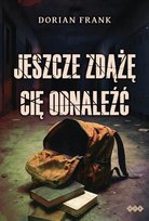 Jeszcze zdążę cię odnaleźć Frank Dorian