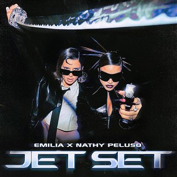 JET_Set.mp3 - Emilia, Nathy Peluso