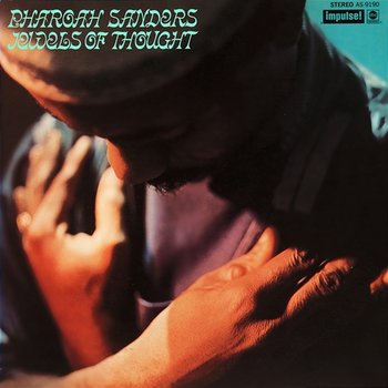 Jewels Of Thought - Pharoah Sanders