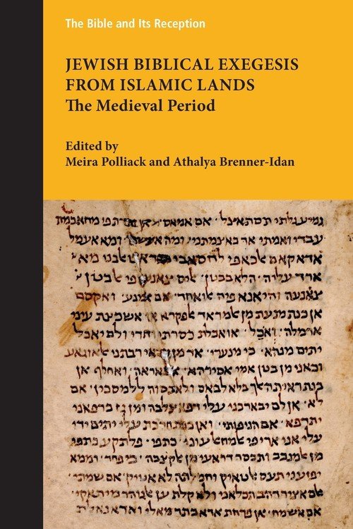 Jewish Biblical Exegesis From Islamic Lands - Society Of Biblical ...