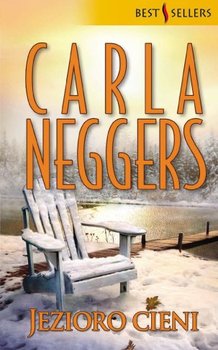 Jezioro cieni - Neggers Carla