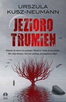 Jezioro trumien Urszula Kusz-Neumann