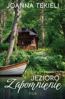 Jezioro Zapomnienie Tekieli Joanna