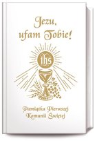 Jezu Ufam Tobie Długosz Antoni, Hanusiak Bożena Maria