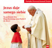 Jezus daje samego siebie - Kołodziej Beata