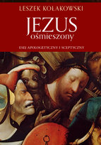 Jezus ośmieszony Kołakowski Leszek