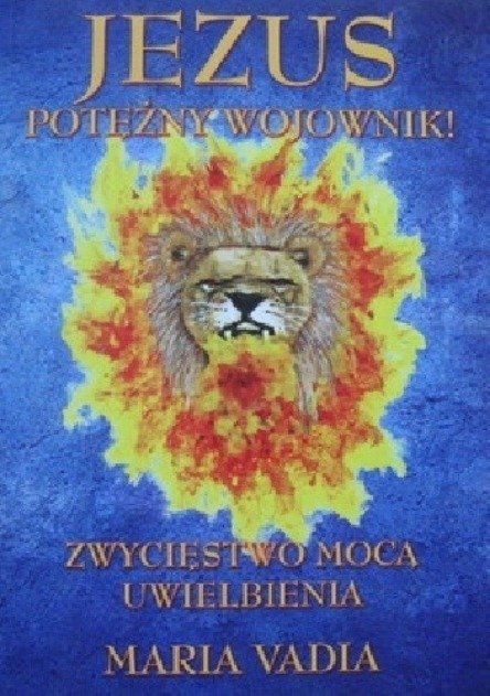 Jezus potężny wojownik - W opisie | Książka w Empik