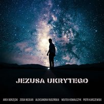 Jezusa ukrytego Arek Borzęcki