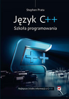 Język C++. Szkoła programowania Prata Stephen