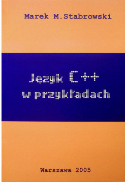 Język C++ w przykładach - | Książka w Empik