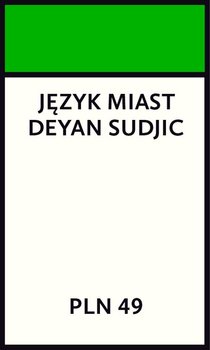 Język miast - Sudjic Deyan