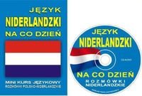 Język niderlandzki na co dzień. Rozmówki niderlandzkie + CD - Opracowanie zbiorowe