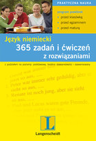 Język Niemiecki. 365 Zadań i Ćwiczeń z Rozwiązaniami Opracowanie zbiorowe