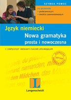Język Niemiecki. Nowa Gramatyka Prosta i Nowoczesna Stief Christine