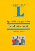 Język niemiecki. Sprawdź, czy potrafisz Werner Grażyna