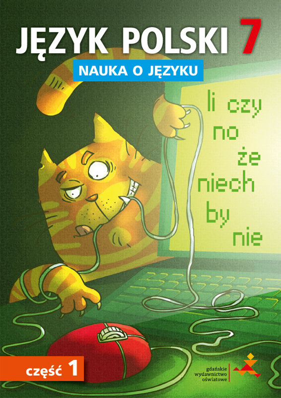 Język polski 7. Nauka o języku do nowej szkoły podstawowej. Część 1