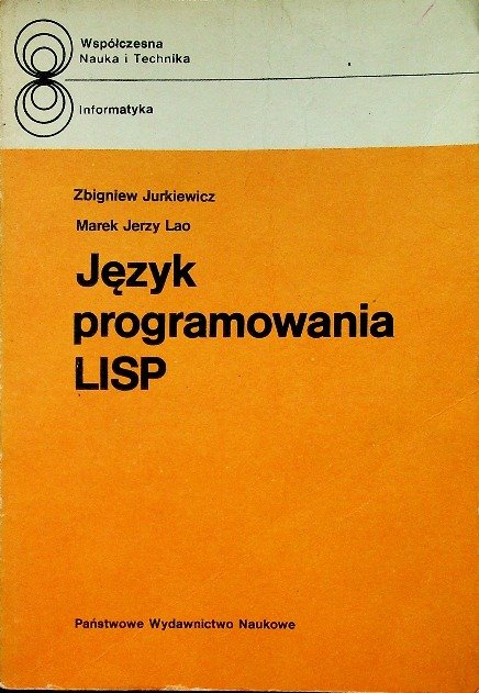 Język programowania LISP - Opracowanie zbiorowe | Książka w Empik
