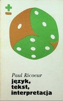 Język tekst interpretacja Ricoeur Paul