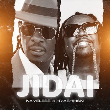 Jidai - Nameless & Nyashinski