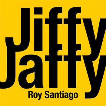 Jiffy Jaffy (Single Edit) - Roy Santiago