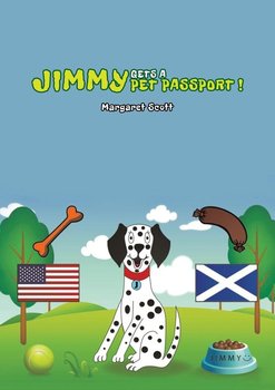 Jimmy Gets a Pet Passport - Scott Margaret