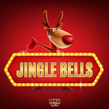 Jingle Bells - Mini Mix