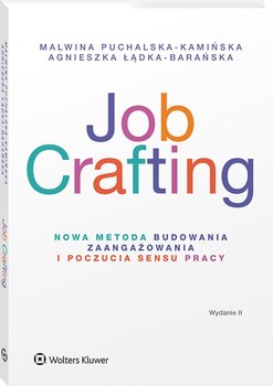 Job Crafting - Łądka-Barańska Agnieszka, Puchalska-Kamińska Malwina