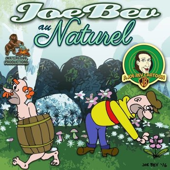 Joe Bev au Naturel - Sacristan Pedro Pablo, Bevilacqua Joe, Butler Daws