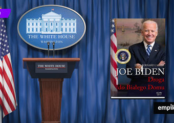 „Joe Biden. Droga do Białego Domu”. Najnowsza biografia prezydenta USA 