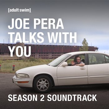 Joe Pera Talks With You (Season 2 Soundtrack) - Joe Pera Talks With You & Holland Patent Public Library