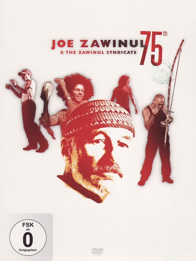 Joe Zawinul & The Zawinul Syndicate 75th (Deluxe Edition) - Zawinul Joe ...