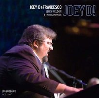 Joey D! DeFrancesco Joey